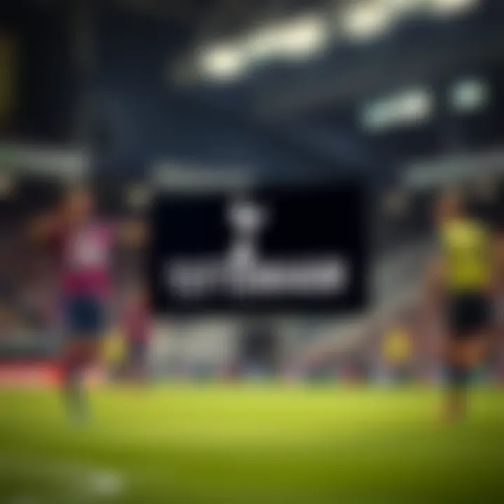 Regional Access Guide for Watching Tottenham Matches Guide for accessing Tottenham matches regionally